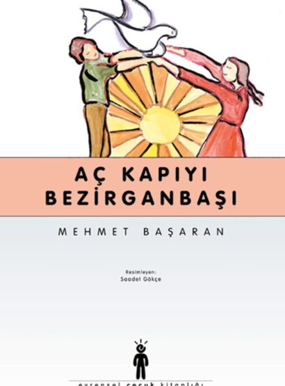Aç Kapıyı Bezirgan Başı
