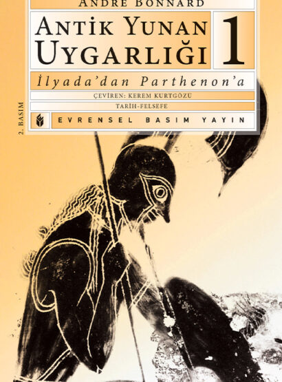 Antik Yunan Uygarlığı 1. Cilt