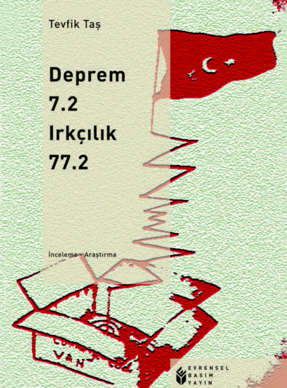 Deprem 7.2 Irkçılık 77.2