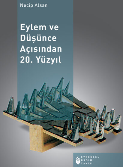 Eylem ve Düşünce Açısından 20. Yüzyıl