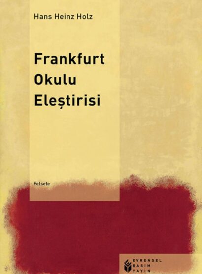 Frankfurt Okulu Eleştirisi