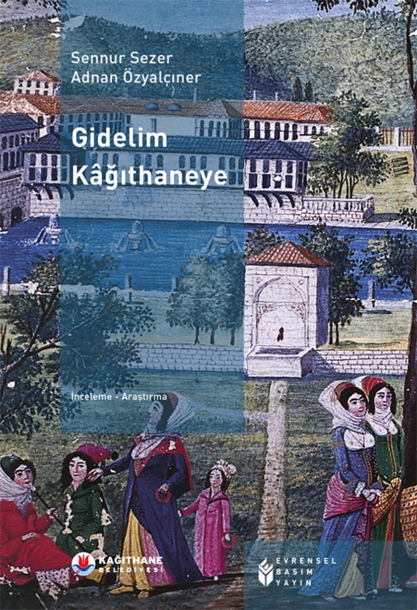 Gidelim Kâğıthaneye