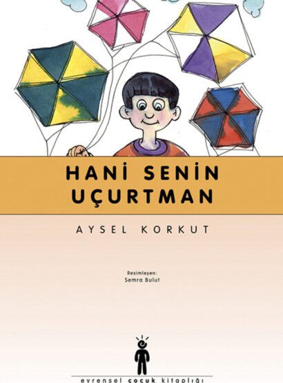 Hani Senin Uçurtman