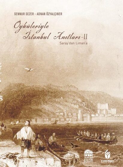 Öyküleriyle İstanbul Anıtları 2. Cilt