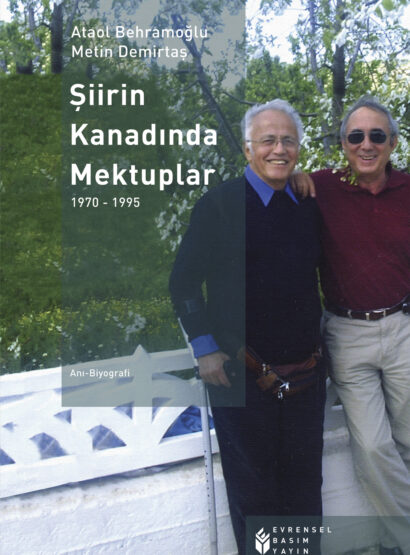 Şiirin Kanadında Mektuplar (1970-1995)