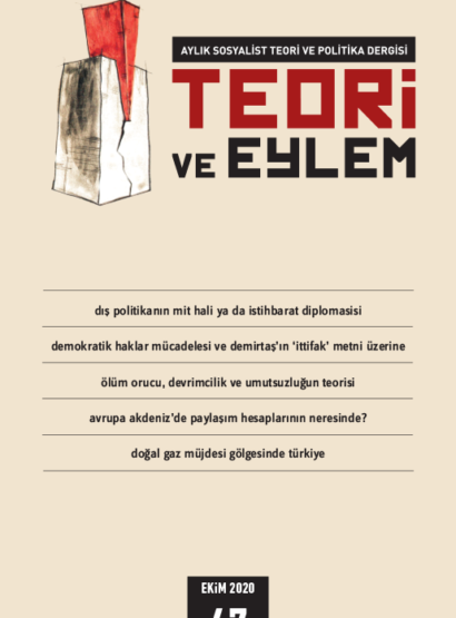 Teori ve Eylem Sayı 47 (Ekim 2020)