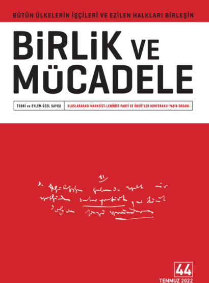 Birlik ve Mücadele Sayı 44 (Temmuz 2022)