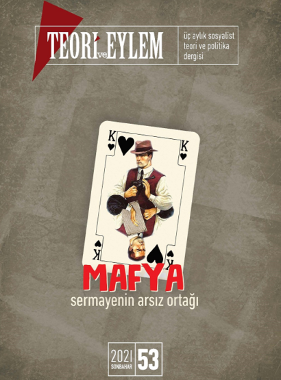 Teori ve Eylem Sayı 53 (Sonbahar 2021)