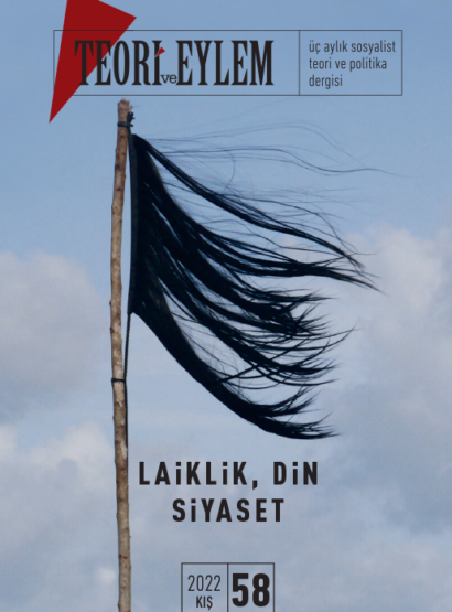 Teori ve Eylem Sayı 58 (Kış 2022)