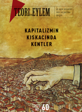 Teori ve Eylem Sayı 60 (Yaz 2023)