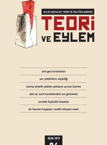 Teori ve Eylem Dergisi Sayı 26 (Ocak 2019)