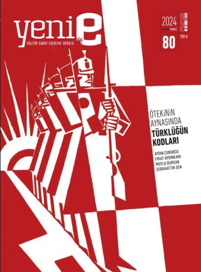 Yeni E Sayı 80 (Haziran 2024 - Temmuz 2024)