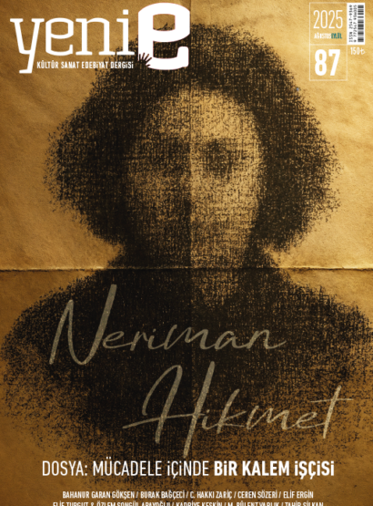 Yeni E Dergisi Sayı: 87 (Ağustos 2025 - Eylül 2025)