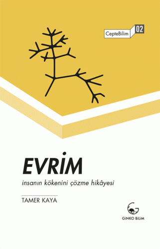 Evrim - İnsanın Kökenini Çözme Hikâyesi