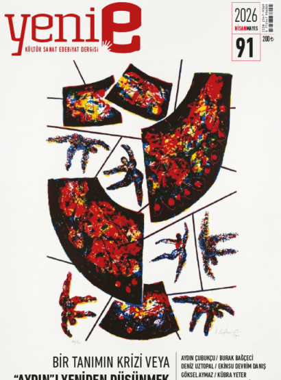 Yeni E Dergisi Sayı: 91 (Nisan 2026 - Mayıs 2026)